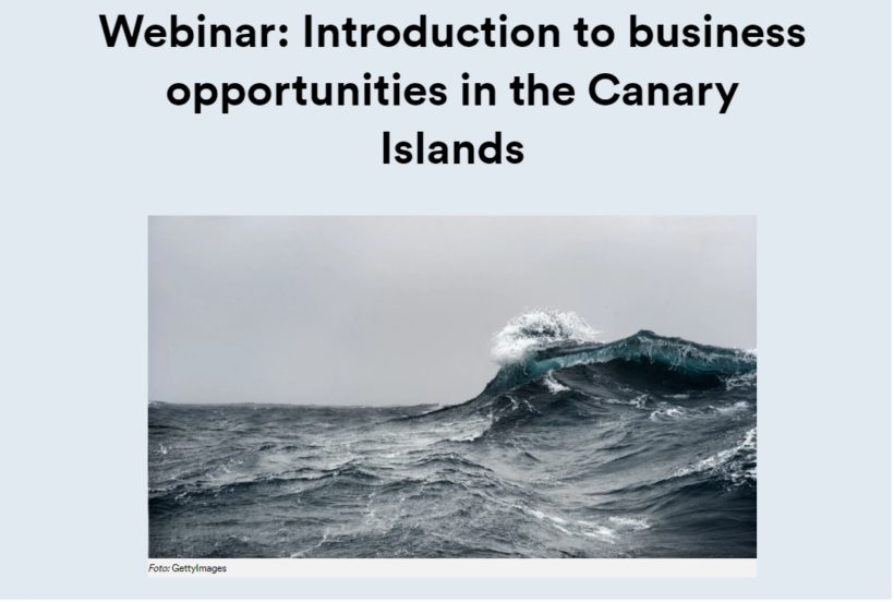 Webinar: Introduction to business opportunities in the Canary Islands