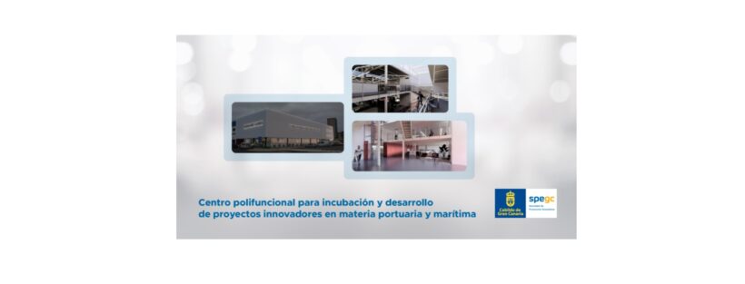 Proyecto de incubadora de empresas para el sector marítimo y portuario