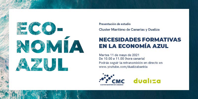 El Clúster Marítimo de Canarias y Dualiza-Fundación Bankia presentan un estudio sobre  las necesidades formativas en la Economía Azul